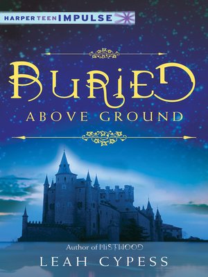 cover image of Buried Above Ground